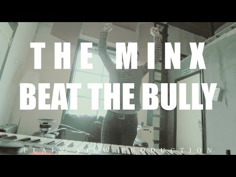 The Minx - Beat The Bully (Studio Studio Sessions)