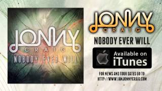 Jonny Craig - Nobody Ever Will