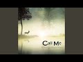 Call Me