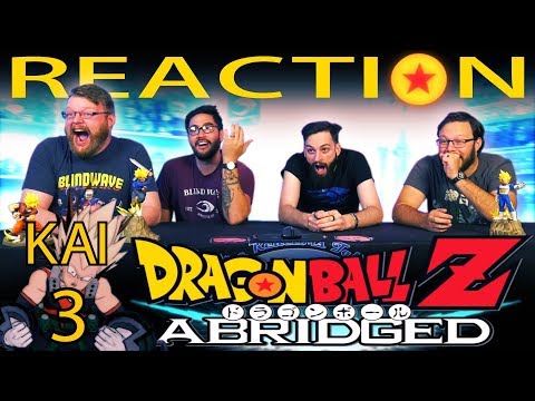 Dragon Ball Z KAI Abridged Episode 3 REACTION!!