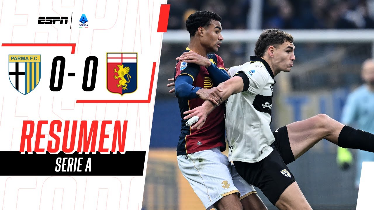 PARMA Y GENOA IGUALARON EN UN DUELO CLAVE POR LA ZONA BAJA DEL CALCIO | Parma 0-0 Genoa | RESUMEN