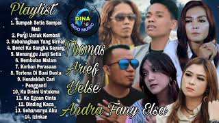 Download lagu Koleksi 14 Lagu Pop Terbaik Thomas Arief Yelse Andra Fany Elsa mp3 Download lagu Koleksi 14 Lagu Pop Terbaik Thomas Arief Yelse Andra Fany Elsa mp3