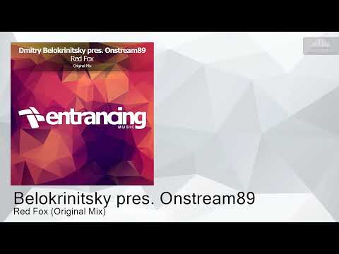 ENTRM230 Belokrinitsky pres. Onstream89 - Red Fox (Original Mix) [Trance]