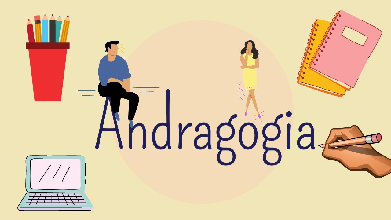 ANDRAGOGIA   👩‍🦰️👨‍🦲️👨‍🦳️👨‍🦱️👨‍🦰️👩‍🦳️