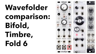Video thumbnail for Eurorack wavefolder comparison - Bifold, Timbre, Fold 6 by John Schussler
