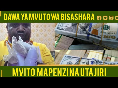 DAWA YA MVUTO WA BISASHARA KAZI MAPENZI WATEJA WENGI KWA NINI UTESEKE NDUGU DAWA NDO HIZI KIBOKO