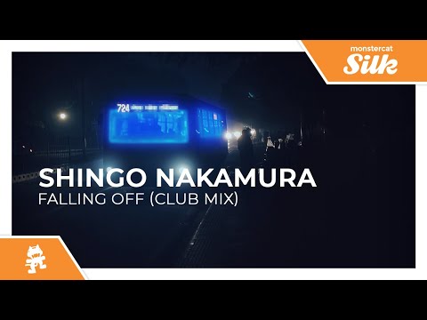 Shingo Nakamura - Falling Off (Club Mix) [Monstercat Release]