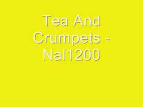 Nal1200 - Tea And Crumpets