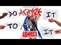 DO IT TO IT ASHMIXX ACRAZE Feat Cherish Vs Ashnikko Tufos Mashups