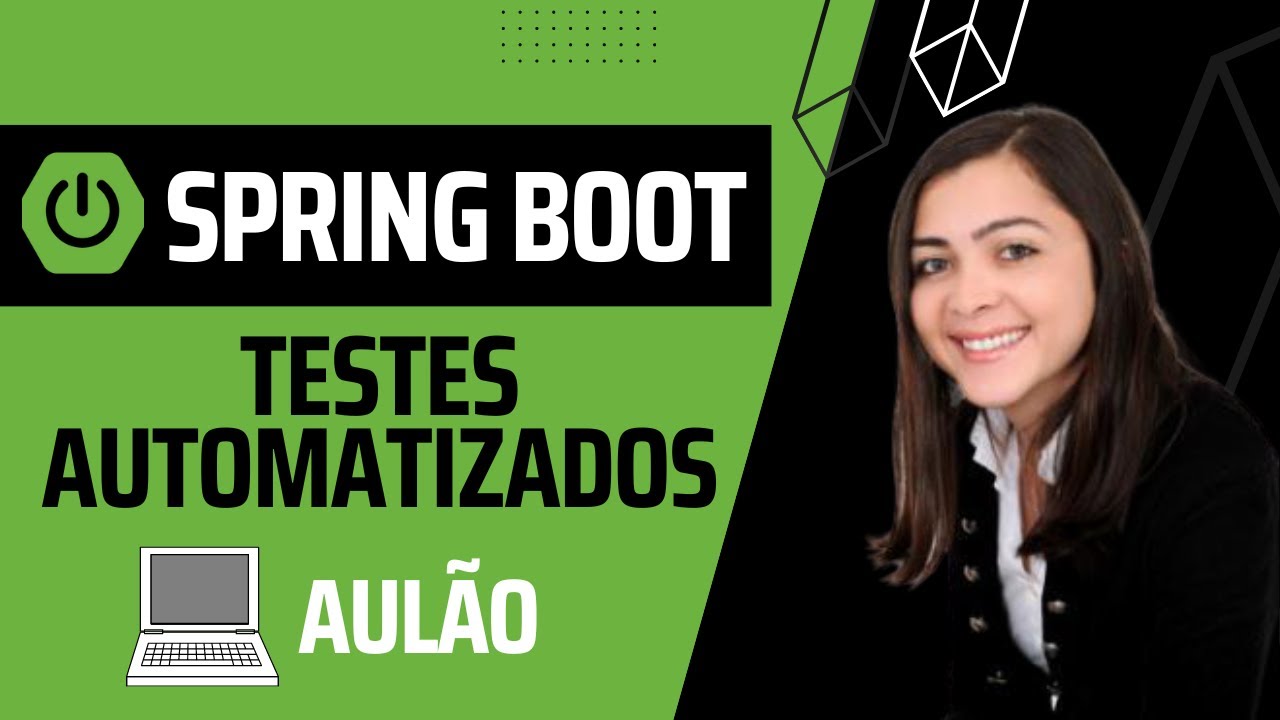 Aulão: Introdução aos testes automatizados com Spring Boot