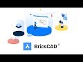 What is BricsCAD? - Introduction video