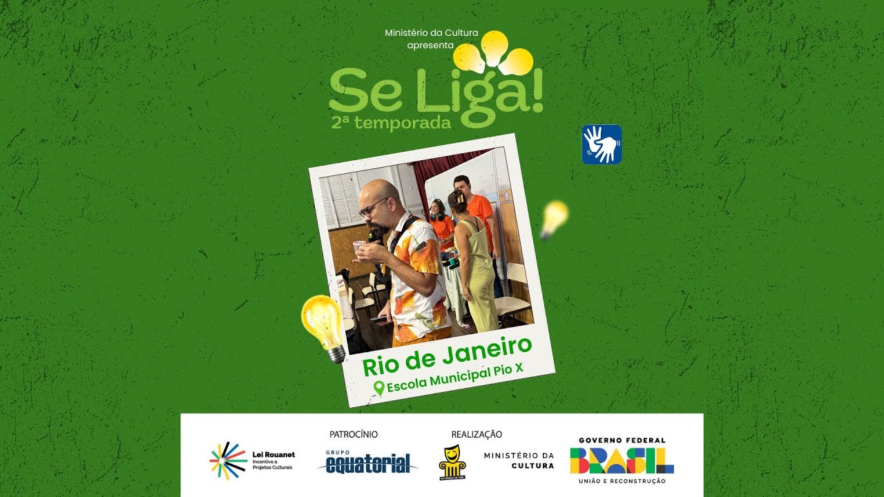 SE LIGA! no Rio de Janeiro, RJ - EM Pio X