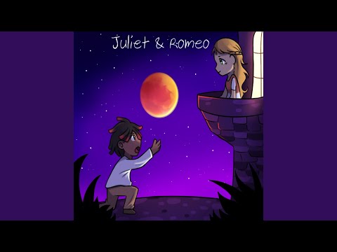 Juliet & Romeo