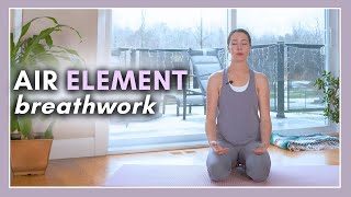 15 min Air Element Yoga PRANAYAMA - Breathwork for Clarity & Connection