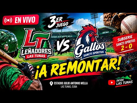 🔥 Las Tunas vs Sancti Spíritus | 8.º y 9.º Inning ⚾ Final del 3er Juego
