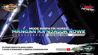 Download lagu DJ MANGAN RA NJALUK KOWE || SKOB • DONGKREK • GEDRUK • JARANAN DOR • SIMPATIK STYLE (Cover/Remix) mp3