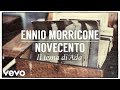 Ennio Morricone - Tema di Ada - Novecento (High Quality Audio)