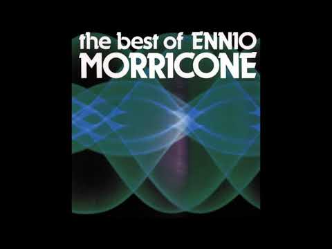 The Best of Ennio Morricone.