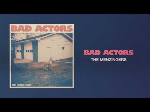 Bad Actors - The Menzingers