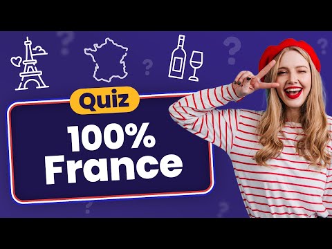 QUIZ Culture Générale spécial France 🇫🇷 - 30 Questions