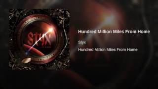 Hundred Million Miles From Home