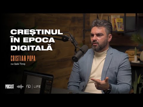 🎙️ Creștinul în epoca digitală I PODCAST | Cristian Popa