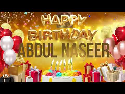ABDUL NASEER - Happy Birthday Abdul Naseer