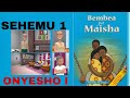 BEMBEA YA MAISHA [SEHEMU 1-ONYESHO 1]