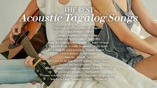 The Best Acoustic Tagalog Songs [Nonstop playlist]