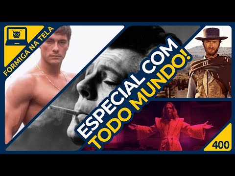 Todo mundo falando de cinema | Formiga na Tela 400 - Formiga Elétrica