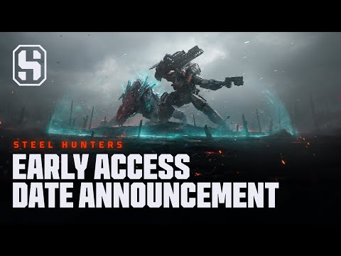 Steel Hunters - Early Access Date Announcement