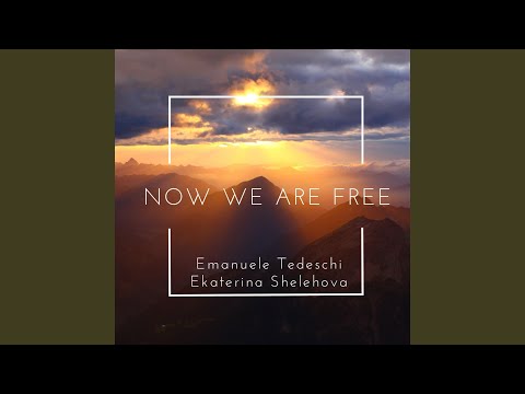 Now We Are Free