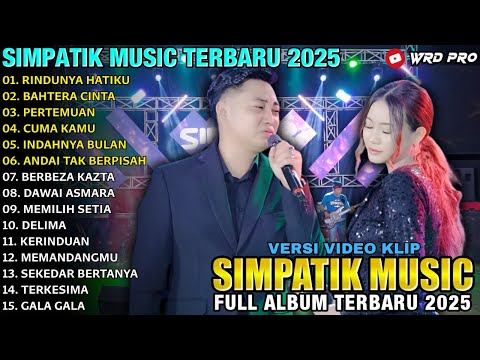 RINDUNYA HATIKU - BERBEZA KASTA - Irwan Krisdiyanto Ft Fira Cantika - SIMPATIK MUSIC FULL ALBUM 2025