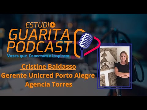 Guarita Podcast Recebe: Cristine Baldasso