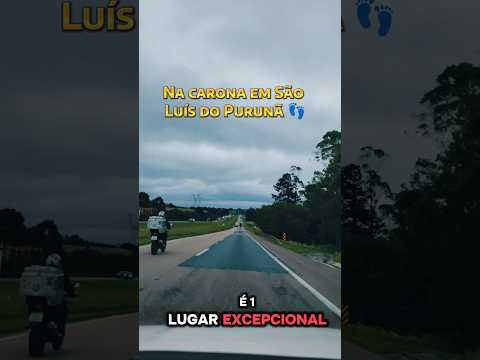 SÃO LUIZ DO PURUNÃ, DISTRITO DE BALSA NOVA #trabalho #estrada #viagem #natureza #mood