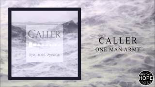 CALLER - One Man Army / Beyond Hope Records