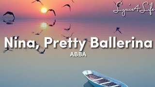 ABBA - Nina, Pretty Ballerina (Lyrics)
