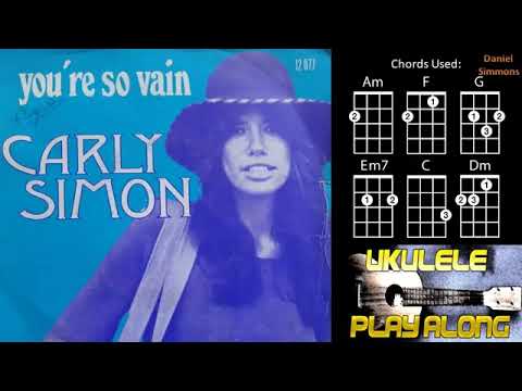 Your So Vain Ukulele - Carly Simon