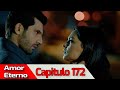 AMOR ETERNO - Capitulo 172 (AUDIO ESPAÑOL) | Kara Sevda