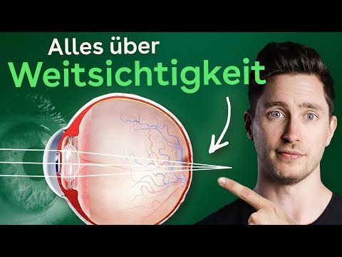 Weitsichtigkeit: Ursachen, Symptome & Behandlung