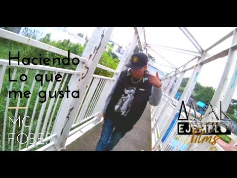 Mc Fober - Haciendo Lo Que Me Gusta (Video Oficial)