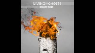 Living Like Ghosts - Lighthouse (2010)