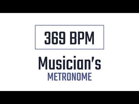 369 BPM - Metronome