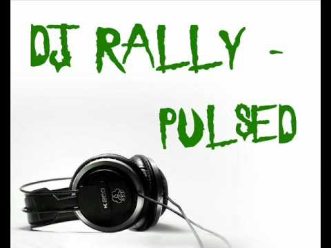 DJ RALLY - PULSED