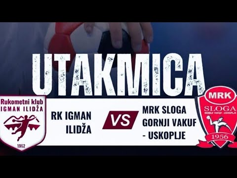 Rk Igman Ilidža - Mrk Sloga Gornji Vakuf/Uskoplje (Prva liga FBiH 4.Kolo)