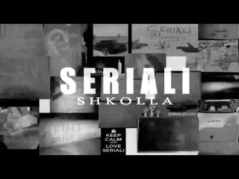 SERIALI - SHKOLLA