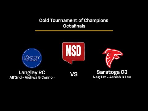 TOC 2024 | Octafinals | Saratoga GJ vs Langley CR (Aff) | Public Forum Debate