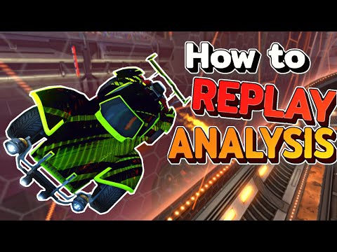 EASY Way to IMPROVE at Rocket League - Replay Analysis Guide!
