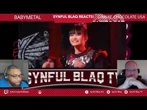 A Huge Moment for the Ladies! Synful Blaq Reacts - BABYMETAL - GIMMIE CHOCALATE U S A