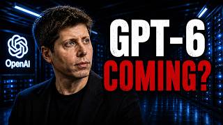 GPT-6 Explained: What OpenAI Isn't Telling You